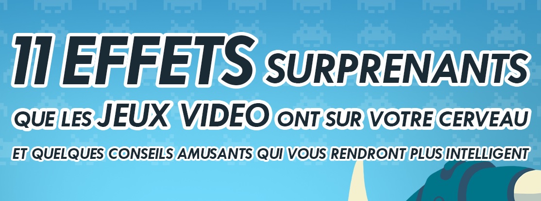 11 effets surprenants des jeux vidéo sur votre cerveau