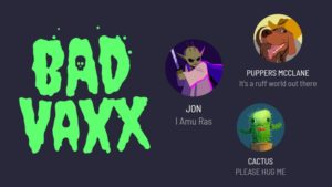 Bad Vaxx, un jeu vidéo pour lutter contre la désinformation vaccinale, financé par l'UE, le CDC américain et plusieurs grandes universités